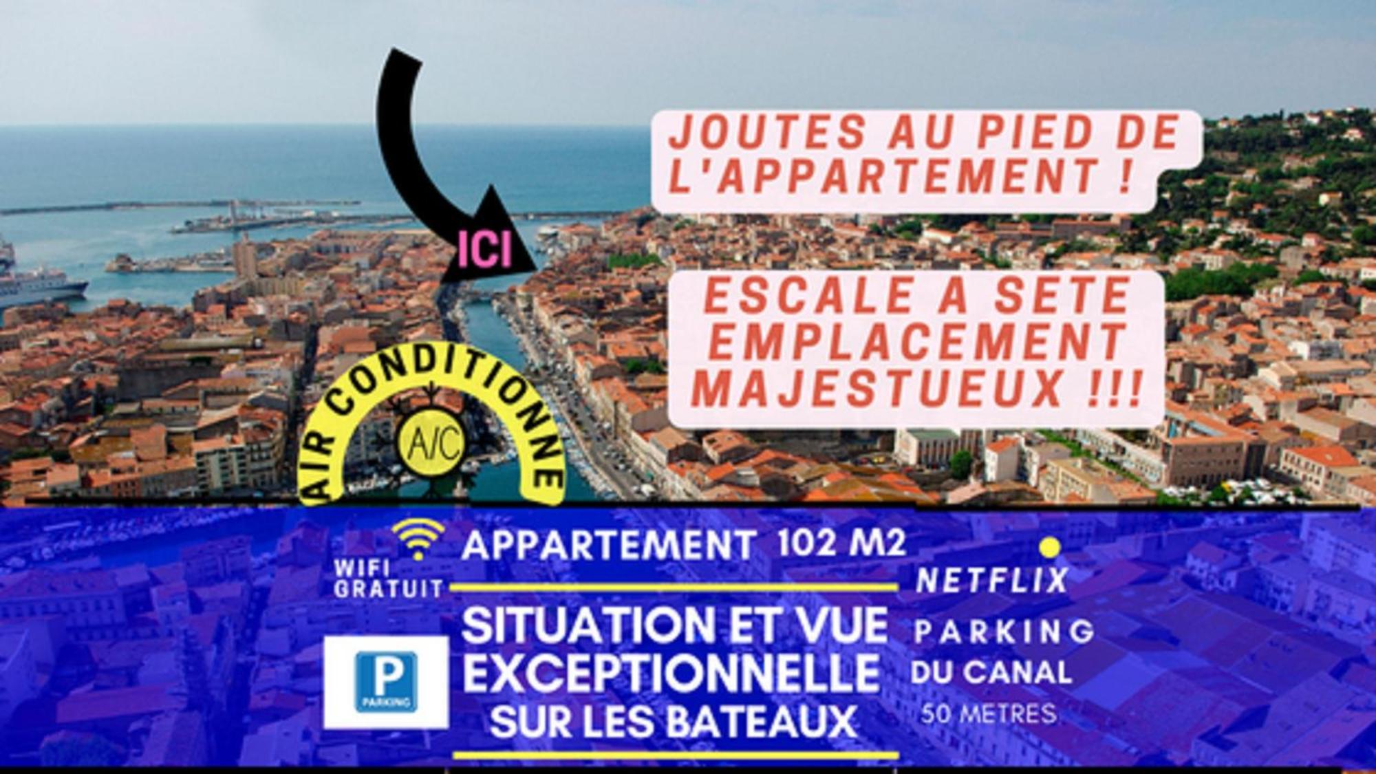 Sète Magnifique Appart 102 M2 Au Bord De L'Eau Hyper Centre מראה חיצוני תמונה